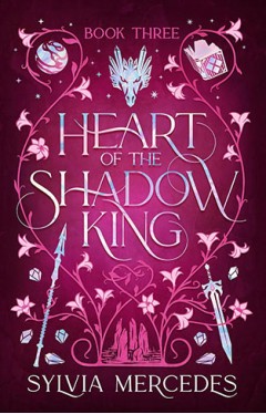 Heart of the Shadow King: Bride of the Shadow King Book 3